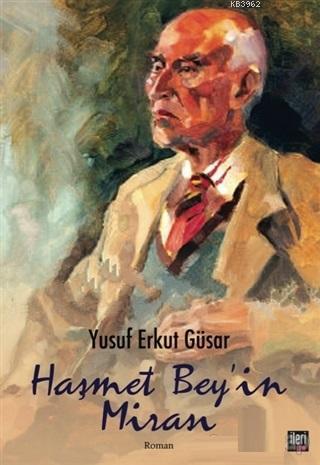 Haşmet Bey'in Mirası - Kitapiks.com