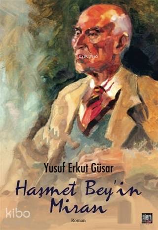 Haşmet Bey'in Mirası