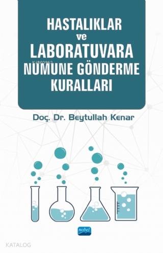 Hastalıklar ve Laboratuvara Numune Gönderme Kuralları - Kitapiks.com