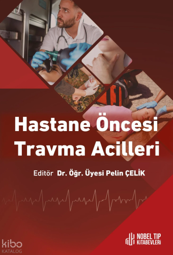Hastane Öncesi Travma Acilleri                                      