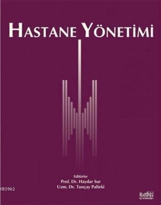 Hastane Yönetimi - Kitapiks.com