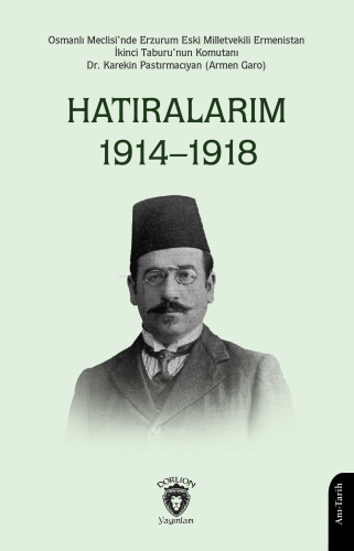 Hatıralarım 1914–1918 - Kitapiks.com