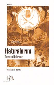 Hatıralarım: Davanın Hatıraları