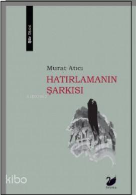 Hatırlamanın Şarkısı