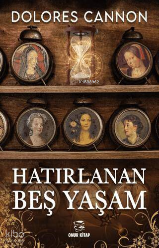 Hatırlanan Beş Yaşam