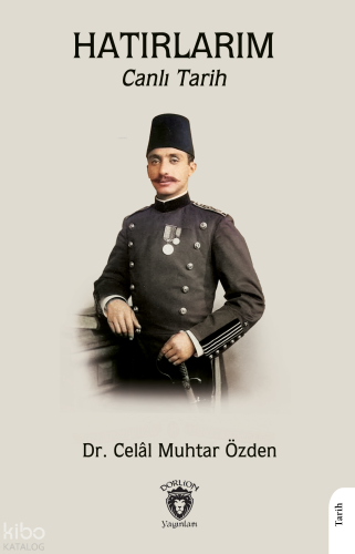 Hatırlarım - Canlı Tarih