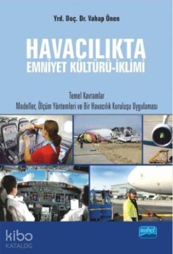 Havacılıkta Emniyet Kültürü-İklimi - Kitapiks.com