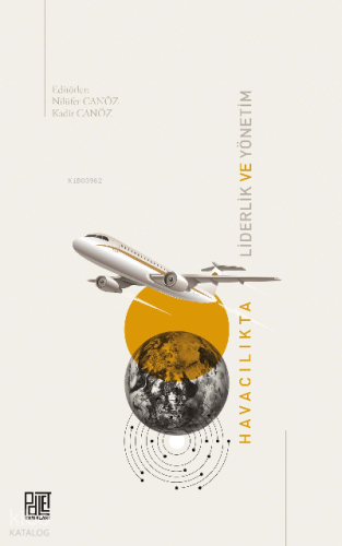 Havacılıkta Liderlik ve Yönetim