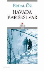 Havada Kar Sesi Var - Kitapiks.com