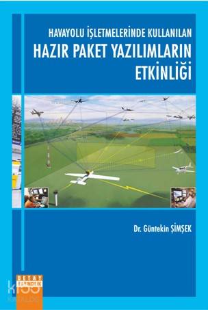 Havayolu İşletmelerinde Kullanılan Hazır Paket Yazılımların Etkinliği