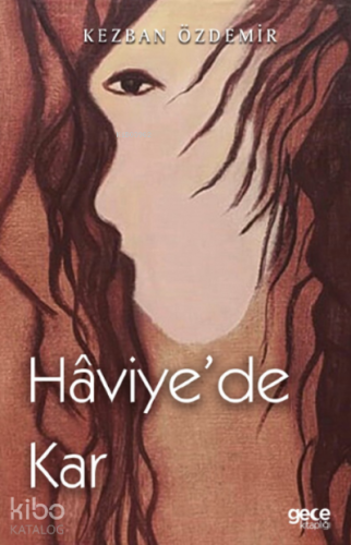 Hâviye’de Kar - Kitapiks.com