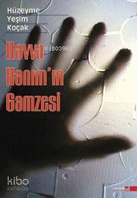 Havva Hanım'ın Gamzesi