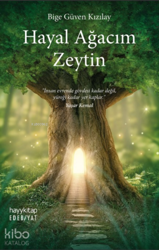 Hayal Ağacım Zeytin - Kitapiks.com