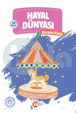Hayal Dünyası Boyama Kitabı