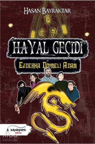 Hayal Geçidi 2 - Ejderha Dövmeli Adam