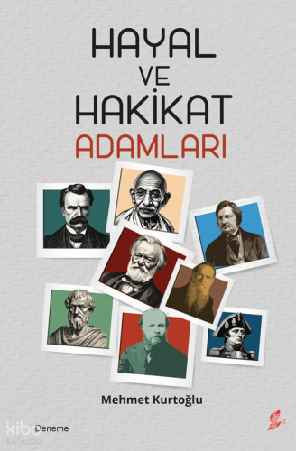 Hayal ve Hakikat Adamları