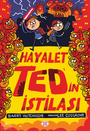 Hayalet Ted'in İstilası (3)