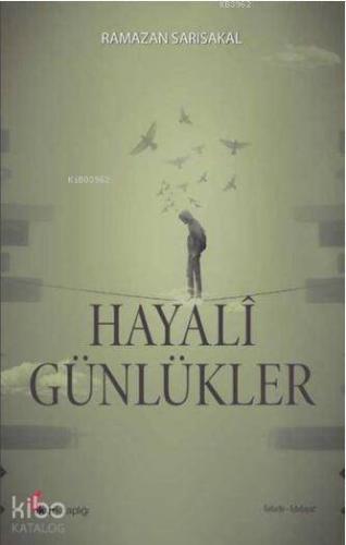 Hayalî Günlükler