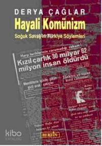 Hayali Komünizm; Soğuk Savaş'ın Türkiye Söylemleri