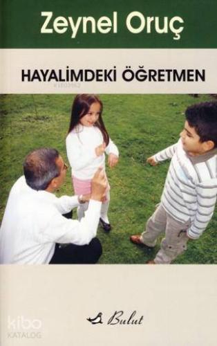 Hayalimdeki Öğretmen - Kitapiks.com