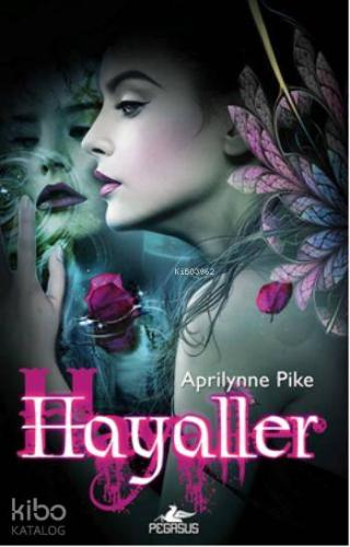 Hayaller - Peri Serisi 3