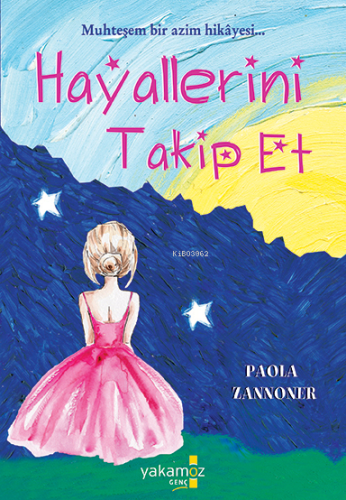 Hayallerini Takip Et - Kitapiks.com