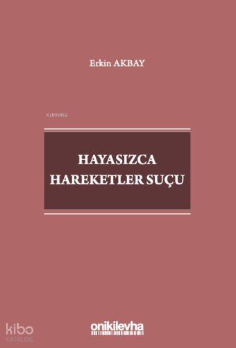 Hayasızca Hareketler Suçu