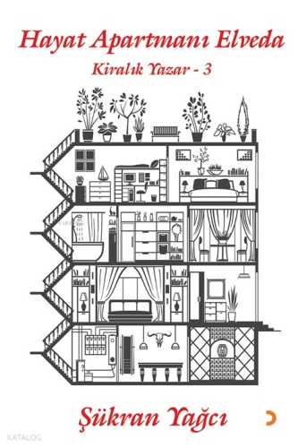 Hayat Apartmanı Elveda;Kiralık Yazar 3