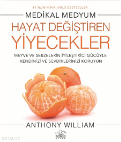 Hayat Değiştiren Yiyecekler