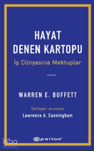 Hayat Denen Kartopu: İş Dünyasına Mektuplar