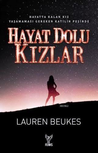 Hayat Dolu Kızlar