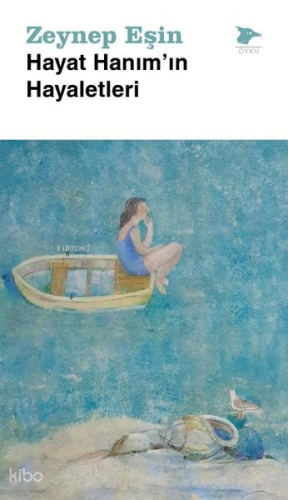 Hayat Hanım'ın Hayaletleri