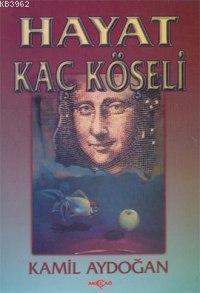 Hayat Kaç Köşeli - Kitapiks.com