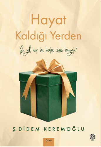 Hayat Kaldığı Yerden - Kitapiks.com