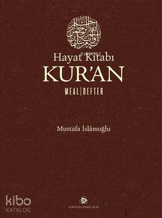 Hayat Kitabı Kur'an Meal - Defter (Ciltli)
