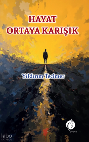 Hayat Ortaya Karışık