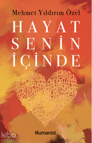 Hayat Senin İçinde - Kitapiks.com