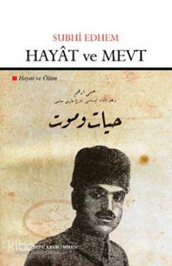 Hayat ve Mevt - Hayat ve Ölüm - Kitapiks.com