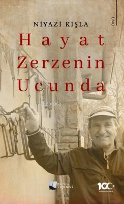 Hayat Zerzenin Ucunda - Kitapiks.com