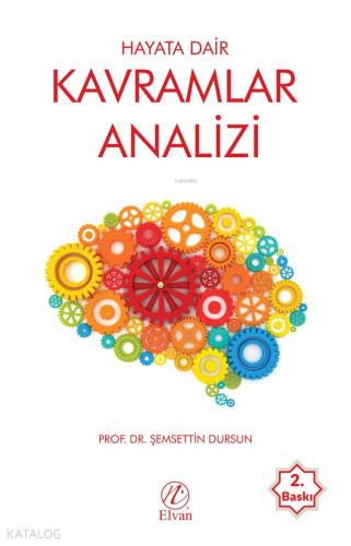 Hayata Dair Kavramlar Analizi - Kitapiks.com