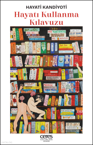 Hayatı Kullanma Klavuzu