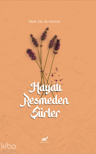 Hayatı Resmeden Şiirler - Kitapiks.com