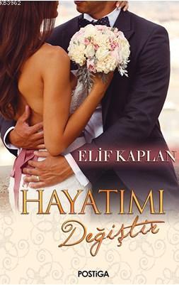 Hayatımı Değiştir - Kitapiks.com