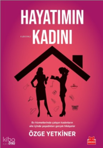 Hayatımın Kadını