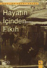 Hayatın İçinden Fıkıh