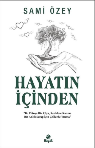 Hayatın İçinden - Kitapiks.com
