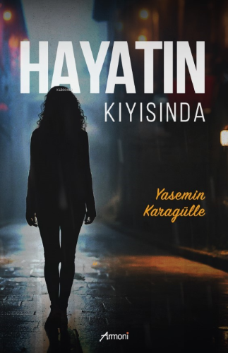 Hayatın Kıyısında - Kitapiks.com