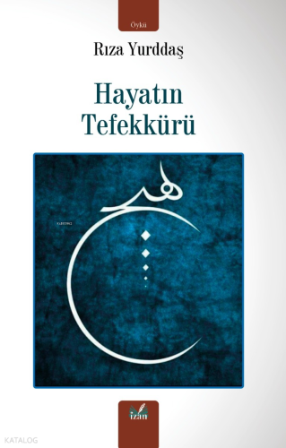 Hayatın Tefekkürü