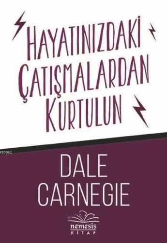 Hayatınızdaki Çatışmalardan Kurtulun