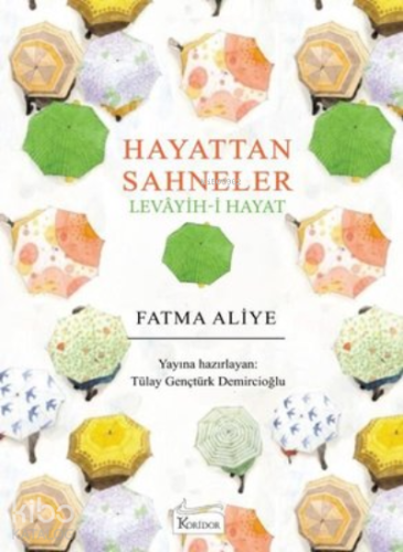 Hayattan Sahneler - Levayih-i Hayat - Bez Ciltli